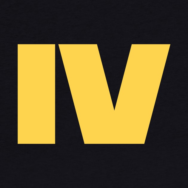 IV by My Geeky Tees - T-Shirt Designs